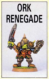 Ork Renegade - WD112 (Apr 89)
